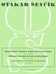 Otakar Ševčík: • Houslová škola pro začátečníky op. 6, sešit I