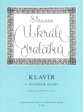 Johann Strauss: • U krále valčíku / klavír v snadném slohu