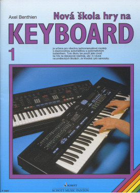 Axel Benthien: • Nová škola hry na Keyboard / 1. diel