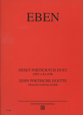 Petr Eben: • Deset poetických duet / zpěv a klavír
