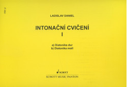 Ladislav Daniel: • Intonační cvičení I / diatonika dur, diatonika moll
