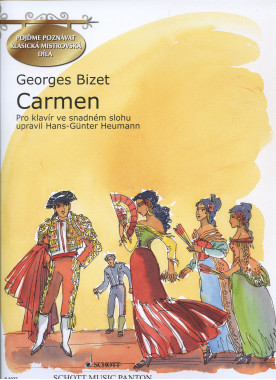 Georges Bizet: • Carmen / pro klavír ve snadném slohu upravil Hans-Gunter Heumann