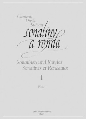 Clementi Dusík Kuhlau: • Sonatiny a ronda 1 (Piano) / Sonatinen und Rondos, Sonatines et Rondeaux