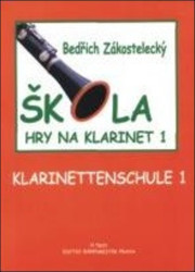 Bedřich Zákostelecký: • Škola hry na klarinet I