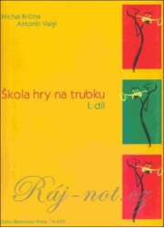 Michal Krčma: • Škola hry na trubku I