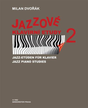 Milan Dvořák: • Jazzové klavírní etudy 2