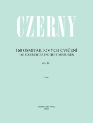 Carl Czerny: • 160 osmitaktových cvičení (op. 821)