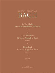 Johann Sebastian Bach: • Knížka skladeb pro Annu Magdalenu Bachovou