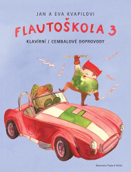 Jan Kvapil, Eva Kvapilová: • Flautoškola 3 / Klavírní - cembalové doprovody