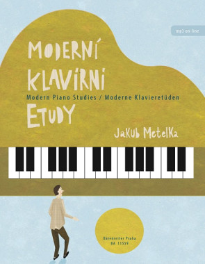 Jakub Metelka: • Moderní klavírní Etudy / Modern Piano Studies / Moderne Klavieretüden