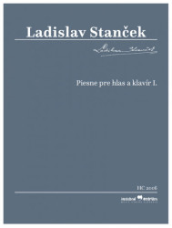 Ladislav Stanček: • Piesne pre hlas a klavír I.