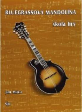 Jiří Macek: • Bluegrassová mandolína + CD