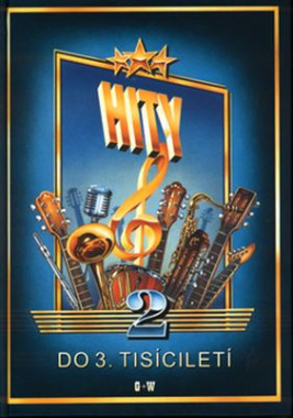 Jan Macek: • Hity do 3. tisíciletí 2