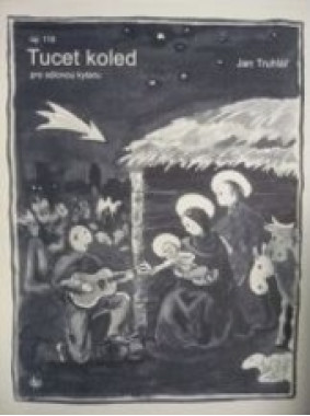 Jan Truhlář: • Tucet koled pro sólovou kytaru