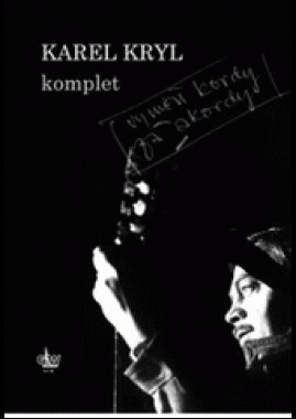 Karel Kryl / Komplet • Karel Kryl / Komplet