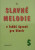 R. Linhart: • Slavné melodie 5.díl + CD / V lehké úpravě pro klavír