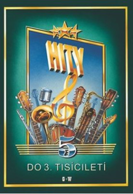 Hity do 3. tisíciletí 5 • Hity do 3. tisíciletí 5