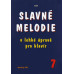 Slavné melodie 7 / V lehké úravě pro klavír + CD • Slavné melodie 7 / V lehké úravě pro klavír + CD