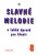 Slavné melodie 8 / V lehké úravě pro klavír + CD • Slavné melodie 8 / V lehké úravě pro klavír + CD