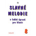 Slavné melodie 8 / V lehké úravě pro klavír + CD • Slavné melodie 8 / V lehké úravě pro klavír + CD