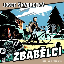 Josef Škvorecký: • Zbabělci (čte Jan Meduna) - MP3-CD