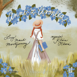 Lucy Maud Montgomery: • Anne z Avonlea (čte Klára Oltová) - MP3-CD