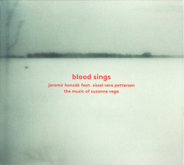 HONZAK JAROMIR FEAT. SISSEL VERA PETTERS • BLOOD SINGS