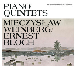 WEINBERG, BLOCH • PIANO QUINTETS