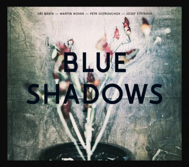 BLUE SHADOWS • BLUE SHADOWS
