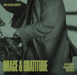 KAREL RŮŽIČKA QUARTET FEAT. JO • GRACE & GRATITUDE