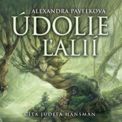 Audiokniha: Pavelková Alexandra • Údolie Ľalií / Číta Judita Hansman (MP3-CD)