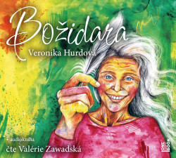 Audiokniha: Hurdová Veronika • Božidara / Čte Valérie Zawadská (MP3-CD)