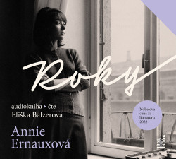 Audiokniha: Ernauxová Annie • Roky / Čte Balzerová Eliška (MP3-CD)