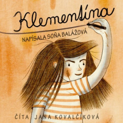 Audiokniha: Balážová Soňa •  Klementína / Číta Jana Kovalčíková (MP3-CD)