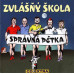 ZVLÁŠŇÝ ŠKOLA • SPRÁVNÁ PĚTKA