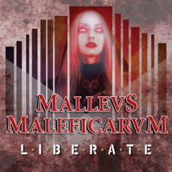 LIBERATE • MALLEVS MALEFICARVM