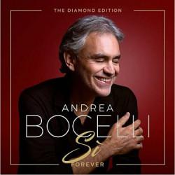 Bocelli Andrea • Si Foerever / Diamond Edition  