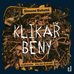 Audiokniha: Bohatá Simona • Klikař Beny  / Čte Zadražil Jan (MP3-CD)