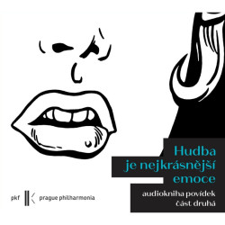 Audiokniha • Hudba je nejkrásnější emoce 2 / Čtou Jitka Ježková a Jan Vlasák (MP3-CD)