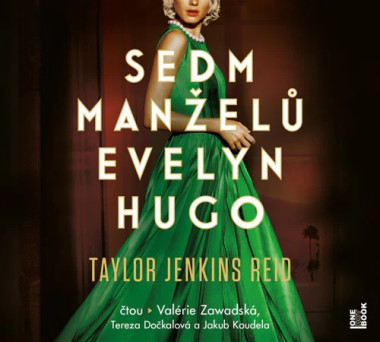 Audiokniha: Jenkins Reid Taylor • Sedm manželů Evelyn Hugo / Čtou Jakub Koudela, Tereza Dočkalová, Valérie Zawadská (MP3-CD)
