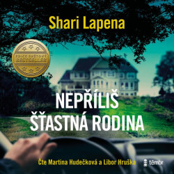 Audiokniha: Lapena Shari • Nepříliš šťastná rodina / Čtou Hudečková Martina, Hruška Libor (MP3-CD)