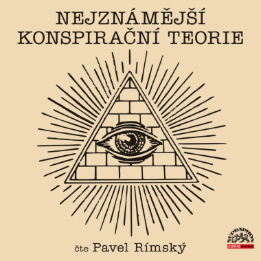 Audiokniha  • Nejznámější konspirační teorie / Čte Rímský Pavel (MP3-CD)