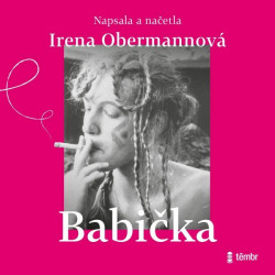 Audiokniha: Obermannová Irena • Babička / Čte Obermannová Irena (MP3-CD)
