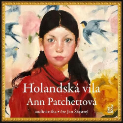 Audiokniha: Patchettová Ann • Holandská vila (MP3-CD)