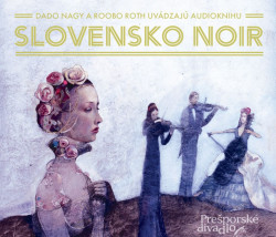 Audiokniha • Slovensko Noir (3CD)