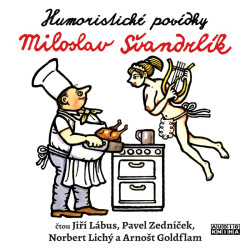 Audiokniha: Švandrlík Miloslav •  Humoristické povídky  / Čtou Lábus Jiří, Zedníček Pavel (MP3-CD)