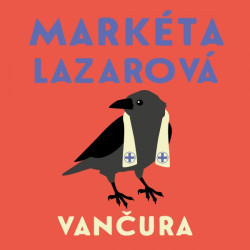 Audiokniha: Vančura Vladislav • Markéta Lazarová / Čte Steinmasslová Milena (MP3-CD)
