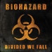 Biohazard: • Divided We Fall