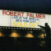 Palmer, Robert: • Live At The Apollo