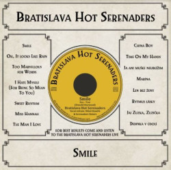 Bratislava Hot Serenaders • Smile (LP)